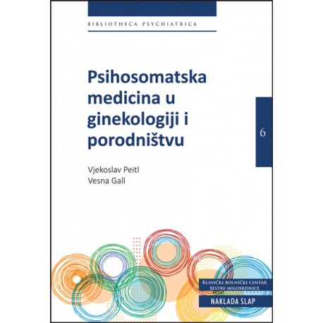 PSIHOSOMATSKA MEDICINA U GINEKOLOGIJI I PORODNIŠTVU