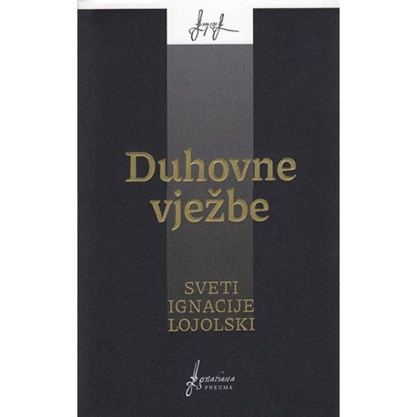 DUHOVNE VJEŽBE-SVETI IGNACIJE LOJOLSKI