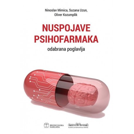 NUSPOJAVE PSIHOFARMAKA