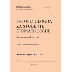 PATOFIZIOLOGIJA ZA STUDENTE STOMATOLOGIJE