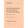 PATOFIZIOLOGIJA ZA STUDENTE STOMATOLOGIJE