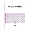 KNJIGA O FIZICI