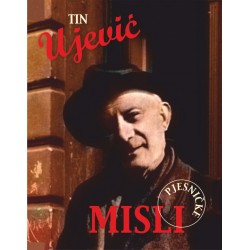 PJESNIČKE MISLI-Tin Ujević