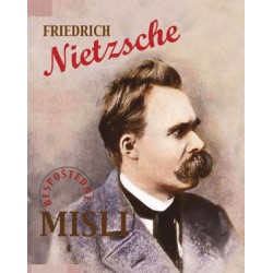 BESPOŠTEDNE MISLI -Friedrich Nietzsche