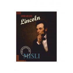 PREDSJEDNIČKE MISLI-Abraham Lincoln