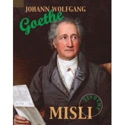 ŽIVOTNE MISLI-Johann Wolfgang Goethe