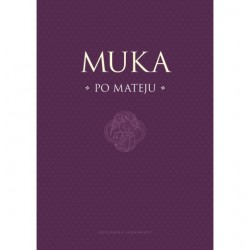 MUKA PO MATEJU