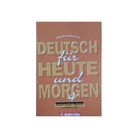 Deutsch fur heute und morgen 4 udžbenik
