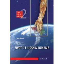 ŽIVOT U LJUDSKIM RUKAMA