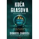 KUĆA GLASOVA