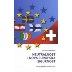 NEUTRALNOST I NOVA EUROPSKA SIGURNOST