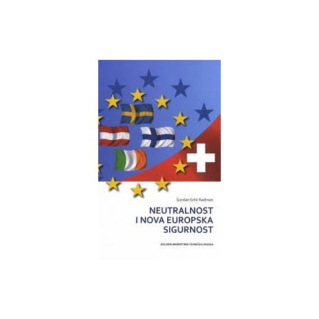 NEUTRALNOST I NOVA EUROPSKA SIGURNOST