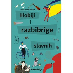 HOBIJI I RAZBIBRIGE SLAVNIH