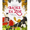 BAJKE ZA ZOE(i sve velike i male mališane)