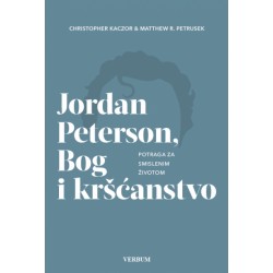 JORDAN PETERSON, BOG I KRŠĆANSTVO