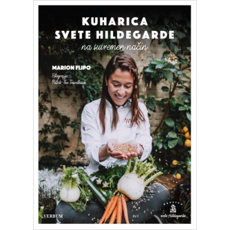 KUHARICA SVETE HILDEGARDE NA SUVREMEN NAČIN