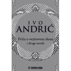 PRIČA O VEZIROVOM SLONU I DRUGE NOVELE