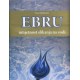 EBRU - umjetnost slikanja na vodi