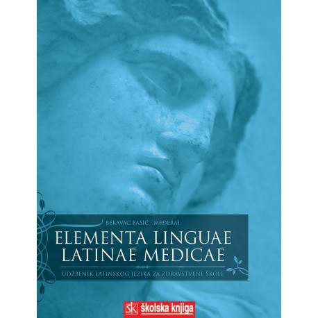 ELEMENTA LINGUAE LATINAE MEDICAE