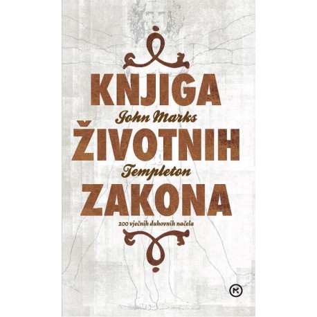 Knjiga životnih zakona  200 vječnih duhovnih načela