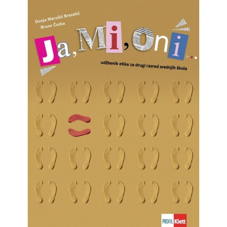 JA, MI, ONI - udžbenik iz etike za gimnazije