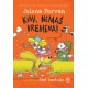 KIMI, NEMAŠ VREMENA