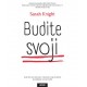 BUDITE SVOJI