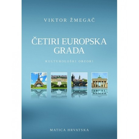 ČETIRI EUROPSKA GRADA