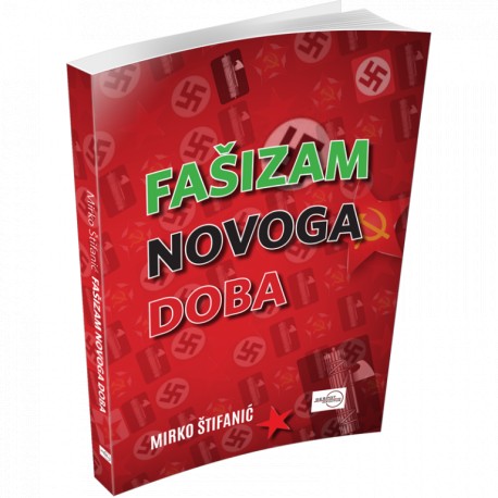 FAŠIZAM NOVOGA DOBA