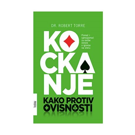 KOCKANJE- KAKO PROTIV OVISNOSTI