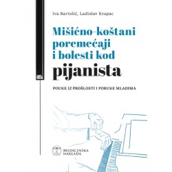 MIŠIĆNO-KOŠTANI POREMEĆAJI I BOLESTI KOD PIJANISTA