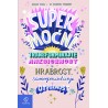 SUPERMOĆNI Transformirajte anksioznost u hrabrost, samopouzdanje i otpornost