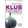 KLUB BILDERBERG I TRILATERALA