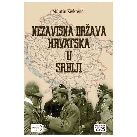 NEZAVISNA DRŽAVA HRVATSKA U SRBIJI