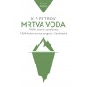 MRTVA VODA-Tajna teorija upravljanja i tajna ekstrasensa, magova i čarobnjaka(knjiga druga)