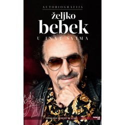 ŽELJKO BEBEK- U INAT SVIMA