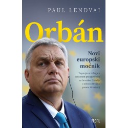 ORBAN- Novi europski moćnik