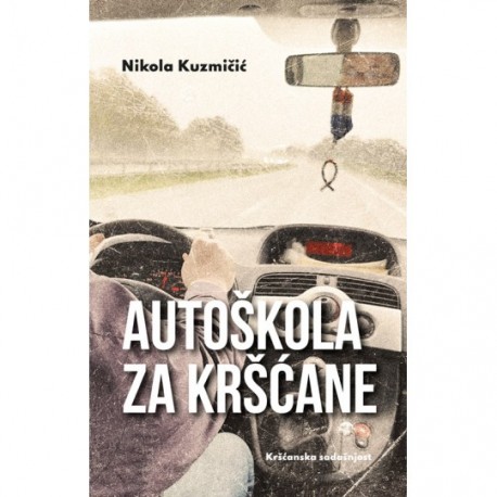 AUTOŠKOLA ZA KRŠĆANE