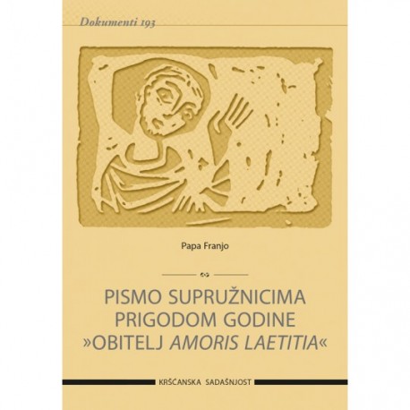 PISMO SUPRUŽNICIMA PRIGODOM GODINE "OBITELJ AMORIS LAETITIA"