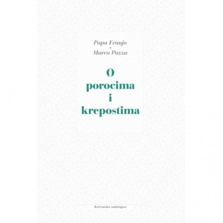 O POROCIMA I KREPOSTIMA