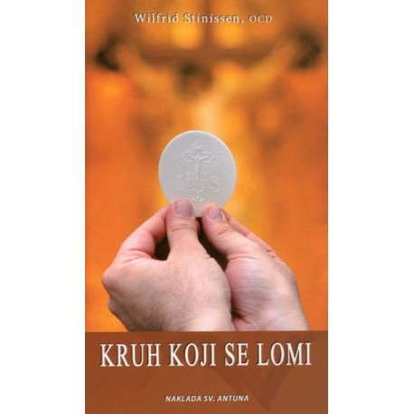 KRUH KOJI SE LOMI