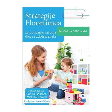 STRATEGIJE FLOORTIMEA- za poticanje razvoja djece i adolescenata