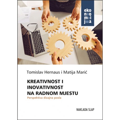 KREATIVNOST I INOVATIVNOST NA RADNOM MJESTU