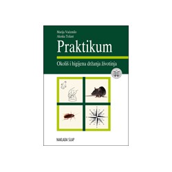 PRAKTIKUM - OKOLIŠ I HIGIJENA DRŽANJA ŽIVOTINJA