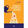 KNJIGA ZA NESAVRŠENE RODITELJE