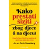 KAKO PRESTATI ŠIZITI ZBOG DJECE