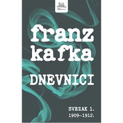 FRANZ KAFKA - DNEVNICI, 1 SV. (1909-1912)