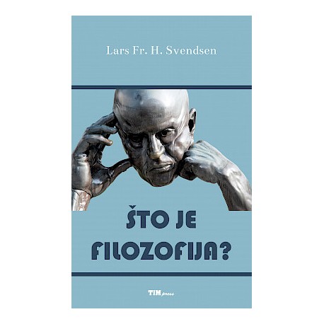 ŠTO JE FILOZOFIJA?