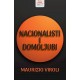 NACIONALISTI I DOMOLJUBI