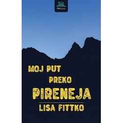 MOJ PUT PREKO PIRINEJA